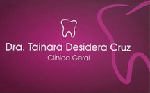 Dentista – Dra. Tainara Desidera