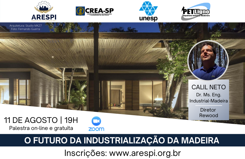 ARESPI, CREA-SP e UNESP promovem palestra gratuita sobre 'O Futuro da Industrialização da Madeira'