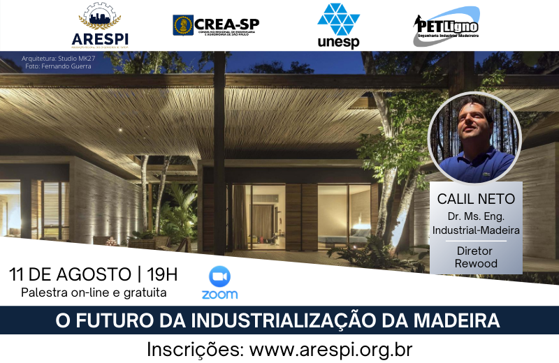 Site – O Futuro da Industrialização da Madeira ARESPI, CREA-SP e UNESP promovem palestra gratuita sobre 'O Futuro da Industrialização da Madeira'