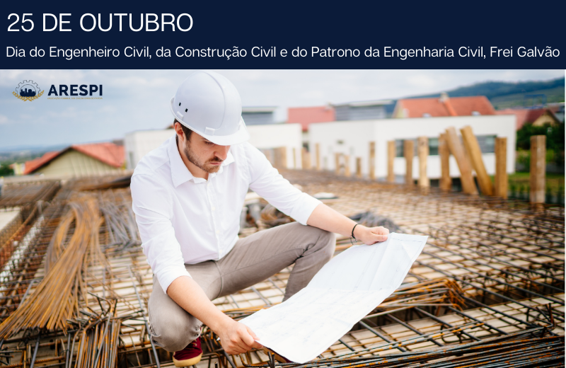 Cópia Site de Dia do Engenheiro Civil 25 de outubro: Dia do Engenheiro Civil, da Construção Civil e do Patrono da Engenharia Civil, Frei Galvão