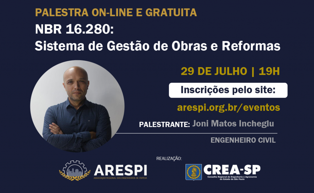 NBR 16.280 - Sistema de Gestão de Obras e Reformas é tema da próxima palestra promovida pela ARESPI e CREA-SP