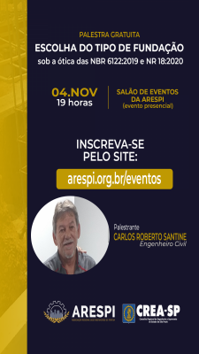 ARESPI e CREA-SP promovem palestra presencial sobre escolha do tipo de fundação