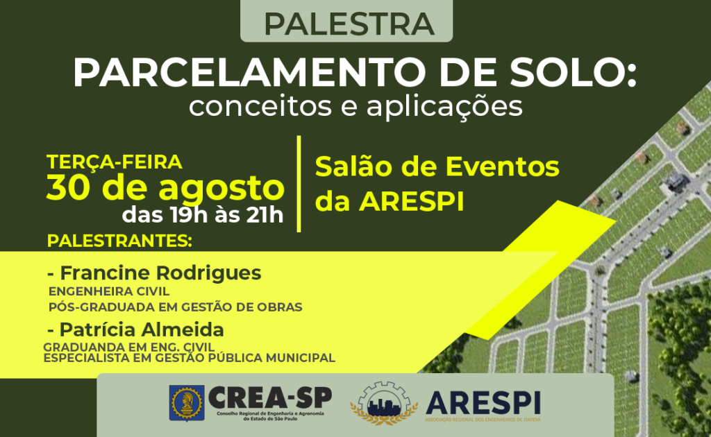 PALESTRA PARCELAMENTO DE SOLO AGOSTO site Parcelamento de solo é tema da próxima palestra da ARESPI e CREA-SP