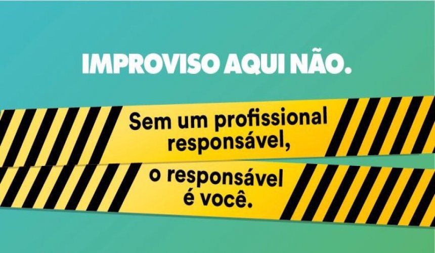 thumb_galeria Crea-SP lança campanha sobre riscos do improviso